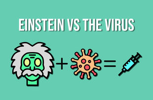 Einstein vs the Virus